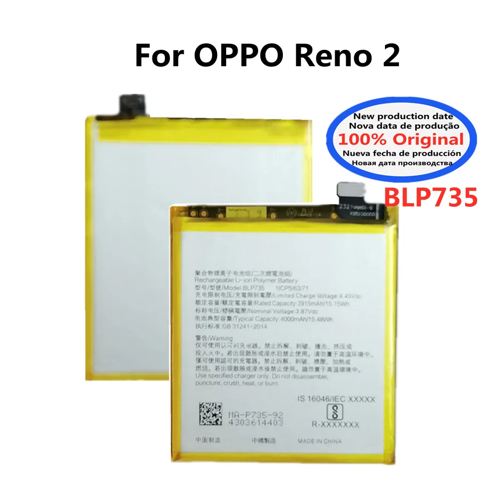 Новый высококачественный оригинальный аккумулятор BLP735 на 4000 мАч для OPPO Reno 2 Reno2 запасная батарея для сотового телефона аккумулятор батарея
Новый высококачественный оригинальный аккумулятор BLP735 на 4000 мАч для OPPO Reno 2 Reno2 запасная батарея для сотового телефона аккумулятор батарея