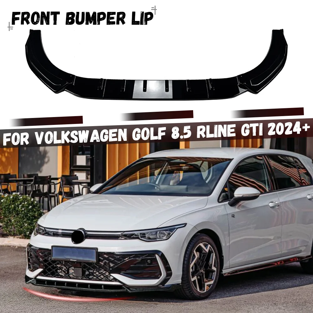 Car Front Bumper Splitter Lip Diffuser Body Kit Spoiler Guard For Volkswagen VW Golf 8.5 MK8.5 GTI R-line 2024+
Car Front Bumper Splitter Lip Diffuser Body Kit Spoiler Guard For Volkswagen VW Golf 8.5 MK8.5 GTI R-line 2024+