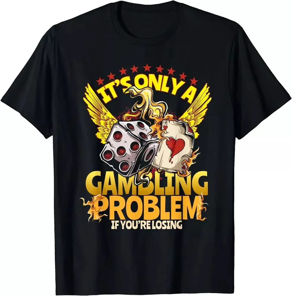 Hot Sale!!! Funny Casino Gambling Poker Player Gambler T-Shirt S to Anime Pattern Clothing Y2K Summer
Hot Sale!!! Funny Casino Gambling Poker Player Gambler T-Shirt S to Anime Pattern Clothing Y2K Summer