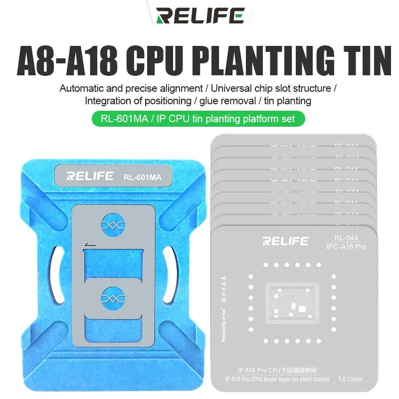 RELIFE RL-601MA Universal CPU Reballing Stencil Platform For iPhone A8-A18 IC Chip Planting Tin Template Fix
RELIFE RL-601MA Universal CPU Reballing Stencil Platform For iPhone A8-A18 IC Chip Planting Tin Template Fix