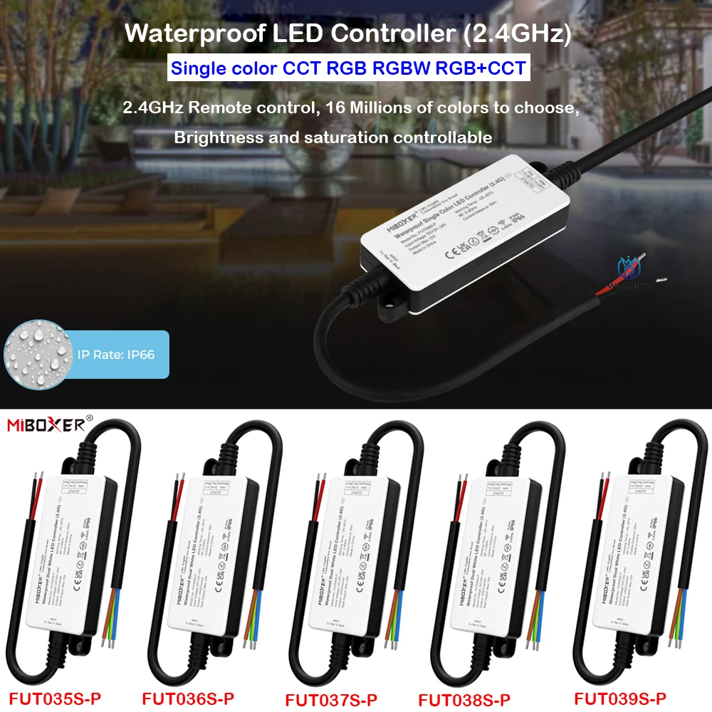 Miboxer FUT036S-P Single color CCT RGB RGBW RGB+CCT 2.4G LED Strip Controller 12V-24V Waterproof IP66 2.4GHz Remote Control
Miboxer FUT036S-P Single color CCT RGB RGBW RGB+CCT 2.4G LED Strip Controller 12V-24V Waterproof IP66 2.4GHz Remote Control