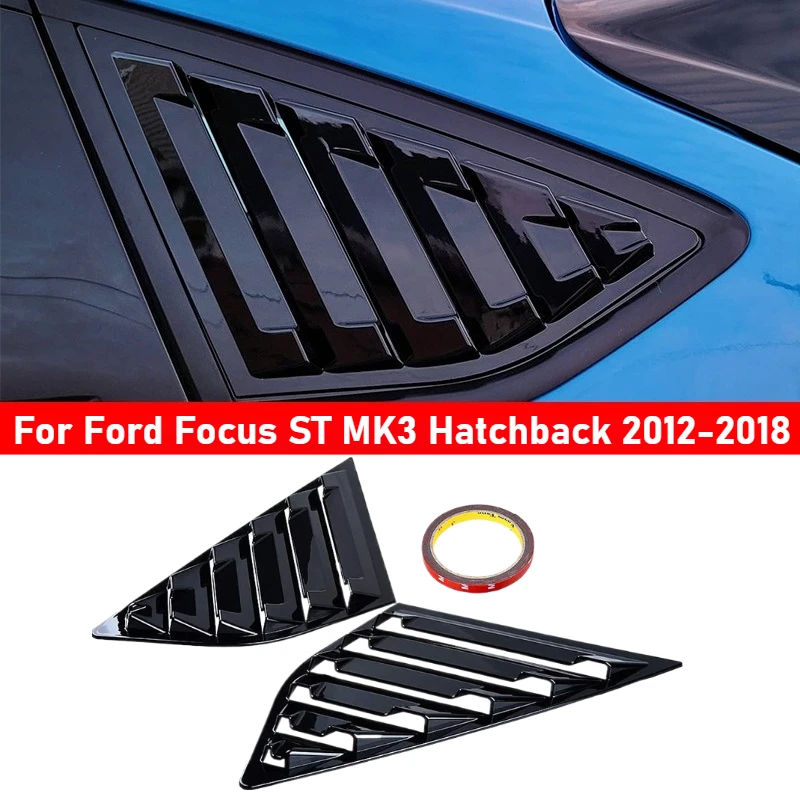 Автомобильная четверть боковая крышка окна, жалюзи, вентиляционное отверстие для Ford Focus ST MK3 Hatchback 2012-2018 глянцевый черный карбоновый вид, матовый черный
Автомобильная четверть боковая крышка окна, жалюзи, вентиляционное отверстие для Ford Focus ST MK3 Hatchback 2012-2018 глянцевый черный карбоновый вид, матовый черный