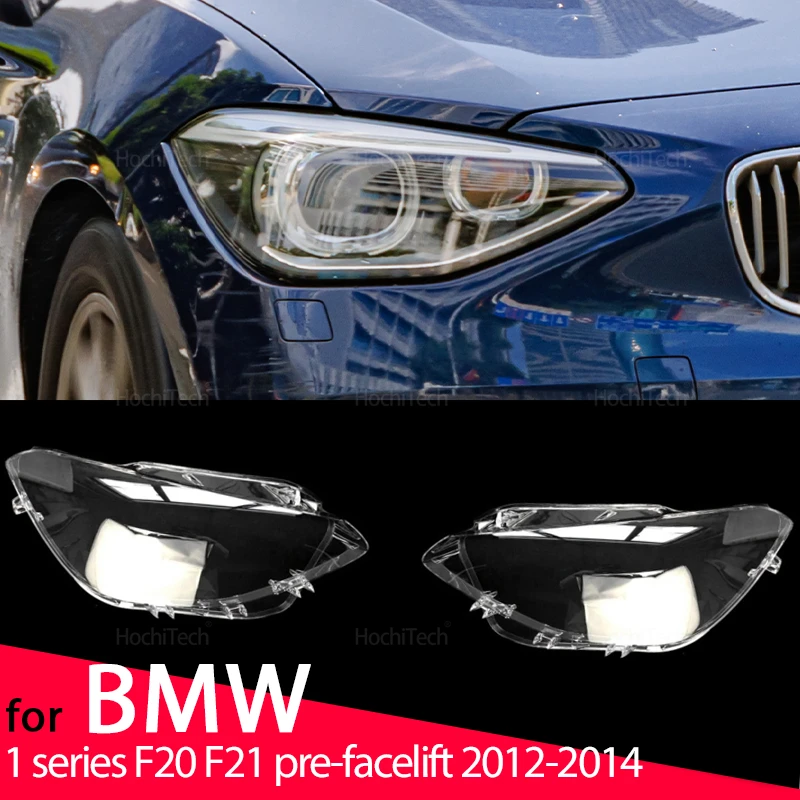 For BMW 1 Series F20 F21 Pre-facelift 2012-2014 Car Accessory Headlamp Replace Transparent Light Shell Headlight Housing Cover
For BMW 1 Series F20 F21 Pre-facelift 2012-2014 Car Accessory Headlamp Replace Transparent Light Shell Headlight Housing Cover