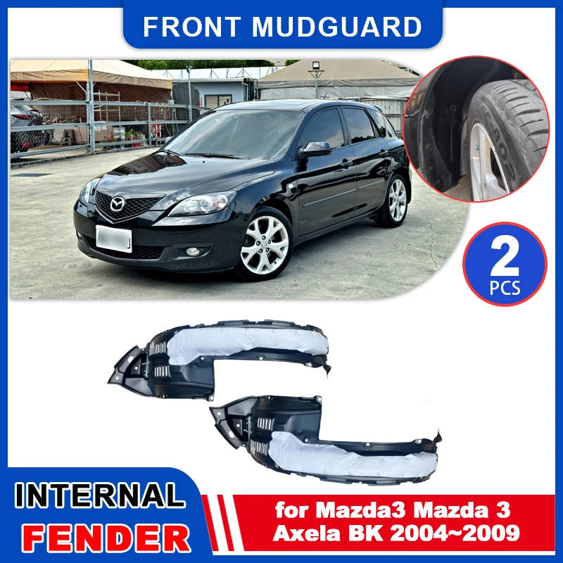 2pcs Mudflaps for Mazda3 Mazda 3 Axela BK 2004~2009 2005 Inside Mud Flaps Splash Guards Mudguards front Wheel Fender Accessories
2pcs Mudflaps for Mazda3 Mazda 3 Axela BK 2004~2009 2005 Inside Mud Flaps Splash Guards Mudguards front Wheel Fender Accessories