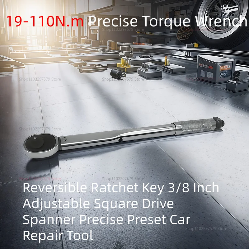 19-110Nm Professional Adjustable Torque Wrench Car Motorcycle Disassembly Tool 3/8 Inch Drive Automotive Spanner Hand Tool
19-110Nm Professional Adjustable Torque Wrench Car Motorcycle Disassembly Tool 3/8 Inch Drive Automotive Spanner Hand Tool