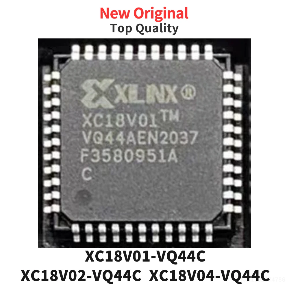 (1 Piece) XC18V01-VQ44C XC18V02-VQ44C XC18V04-VQ44C QFP New Original
(1 Piece) XC18V01-VQ44C XC18V02-VQ44C XC18V04-VQ44C QFP New Original