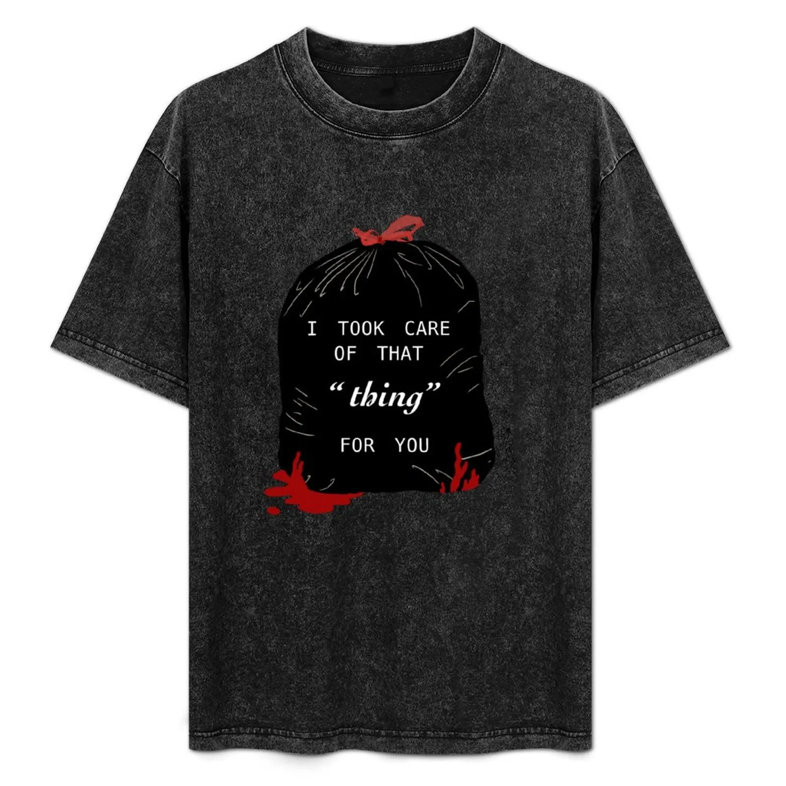 I took care of that ※thing§ for you T-Shirt Lightweight Cooling Short Sleeve Tee
I took care of that ※thing§ for you T-Shirt Lightweight Cooling Short Sleeve Tee