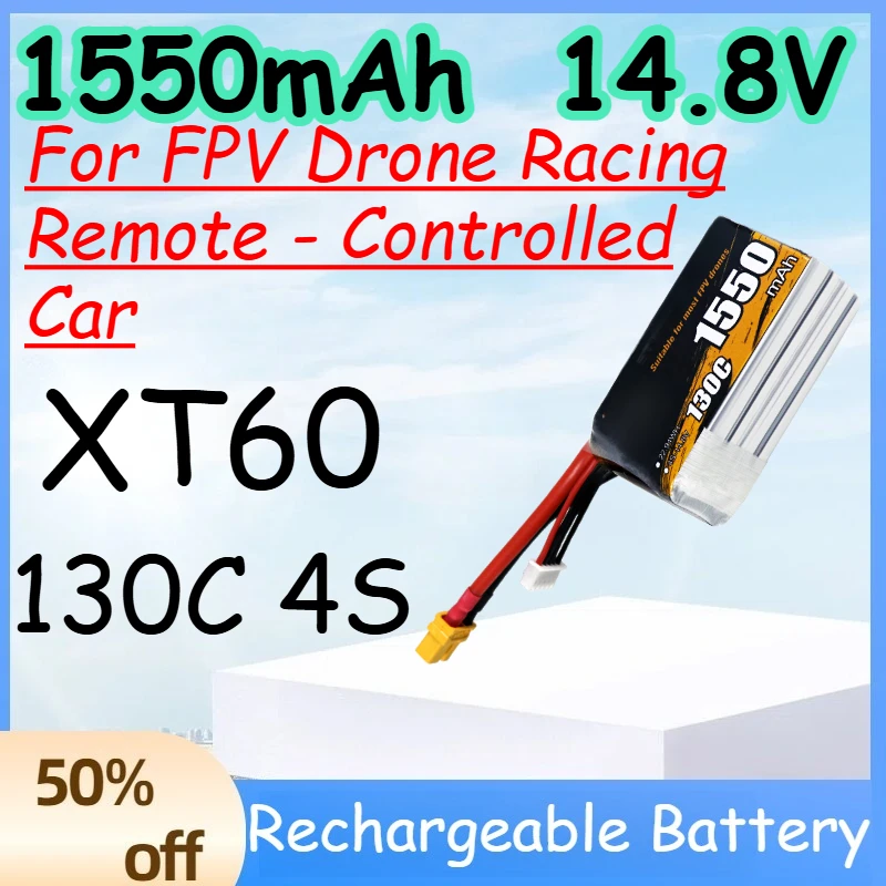 1550mAh 4S 14.8V 130C Replace The Charging Ipo Battery for FPV Drone Racing Remote - Controlled Car Battery with XT60 Plug
1550mAh 4S 14.8V 130C Replace The Charging Ipo Battery for FPV Drone Racing Remote - Controlled Car Battery with XT60 Plug