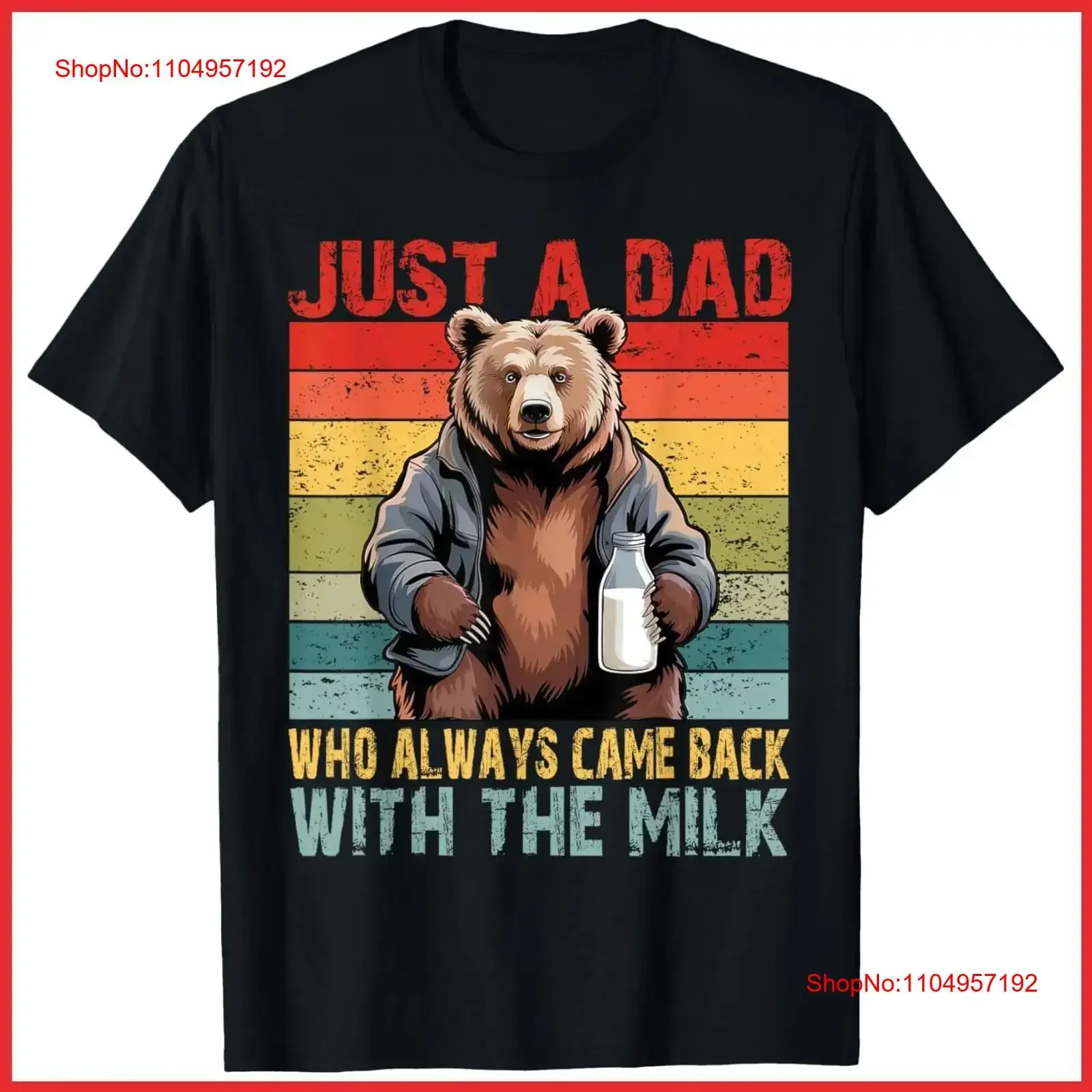 Just A Dad Who Always Came Back With The Milk Father's Day Black Cotton T Shirt vintage Washed graphic Soft
Just A Dad Who Always Came Back With The Milk Father's Day Black Cotton T Shirt vintage Washed graphic Soft