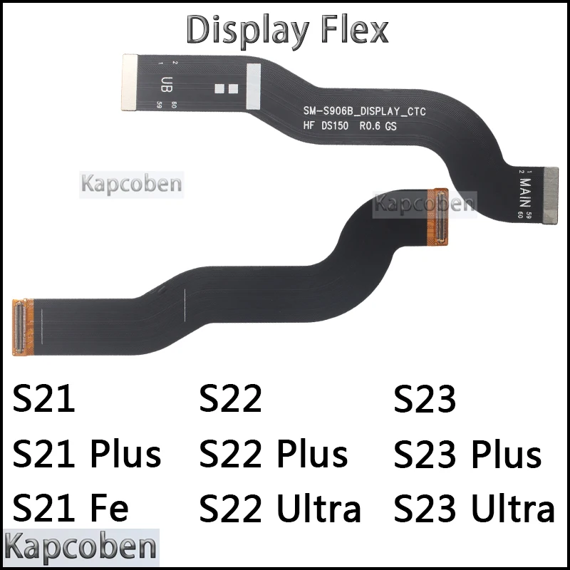 LCD Screen Connector Cable for Samsung Galaxy S21 S22 S23 G991 G996 G998 G911 G916Plus Ultra Fe Display Flex Replacement Parts
LCD Screen Connector Cable for Samsung Galaxy S21 S22 S23 G991 G996 G998 G911 G916Plus Ultra Fe Display Flex Replacement Parts