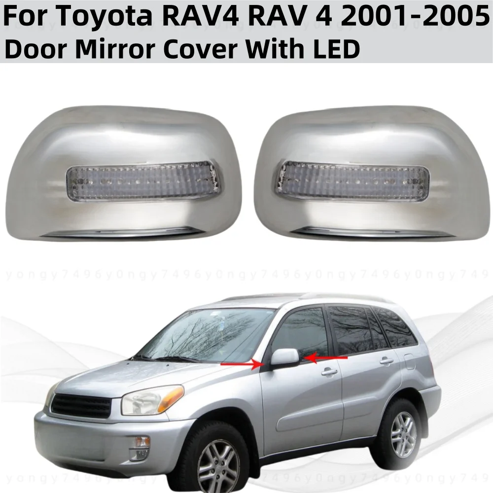 Car Chrome Rearview Trim Accessories Side Door Mirror Covers With LED Light For Toyota RAV4 RAV 4 2001 2002 2003 2004 2005
Car Chrome Rearview Trim Accessories Side Door Mirror Covers With LED Light For Toyota RAV4 RAV 4 2001 2002 2003 2004 2005