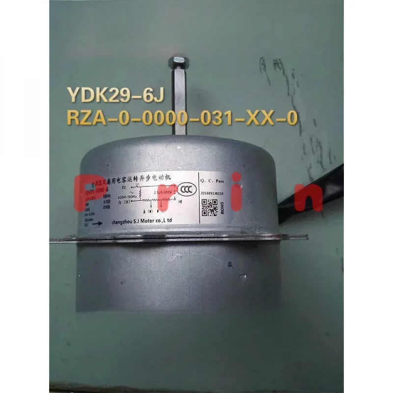 for Hisense Inverter AC Outdoor Fan Motor YDK29-6J RZA-0-0000-031-XX-0
for Hisense Inverter AC Outdoor Fan Motor YDK29-6J RZA-0-0000-031-XX-0