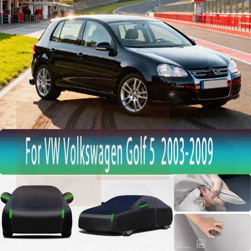 For VW Volkswagen Golf 5 2003 2009 Outdoor Protection Waterproof Dustproof Sunshade Snow Cover Exterior Protection Car Covers
For VW Volkswagen Golf 5 2003 2009 Outdoor Protection Waterproof Dustproof Sunshade Snow Cover Exterior Protection Car Covers