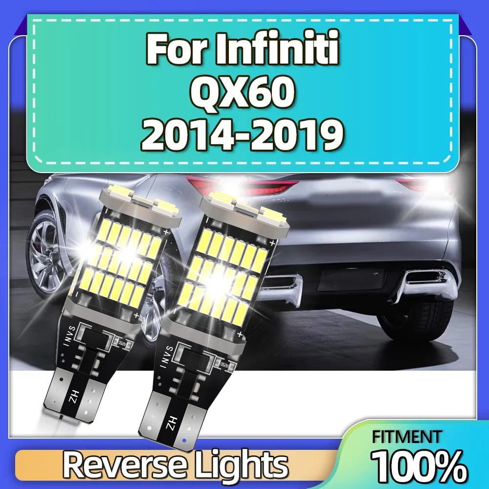 2 шт. 12 В 45SMD светодиодный чип CSP W16W T15 автомобильные резервные фонари заднего хода сигнальные лампы для Infiniti QX60 2014 2015 216 2017 2018 2019
2 шт. 12 В 45SMD светодиодный чип CSP W16W T15 автомобильные резервные фонари заднего хода сигнальные лампы для Infiniti QX60 2014 2015 216 2017 2018 2019