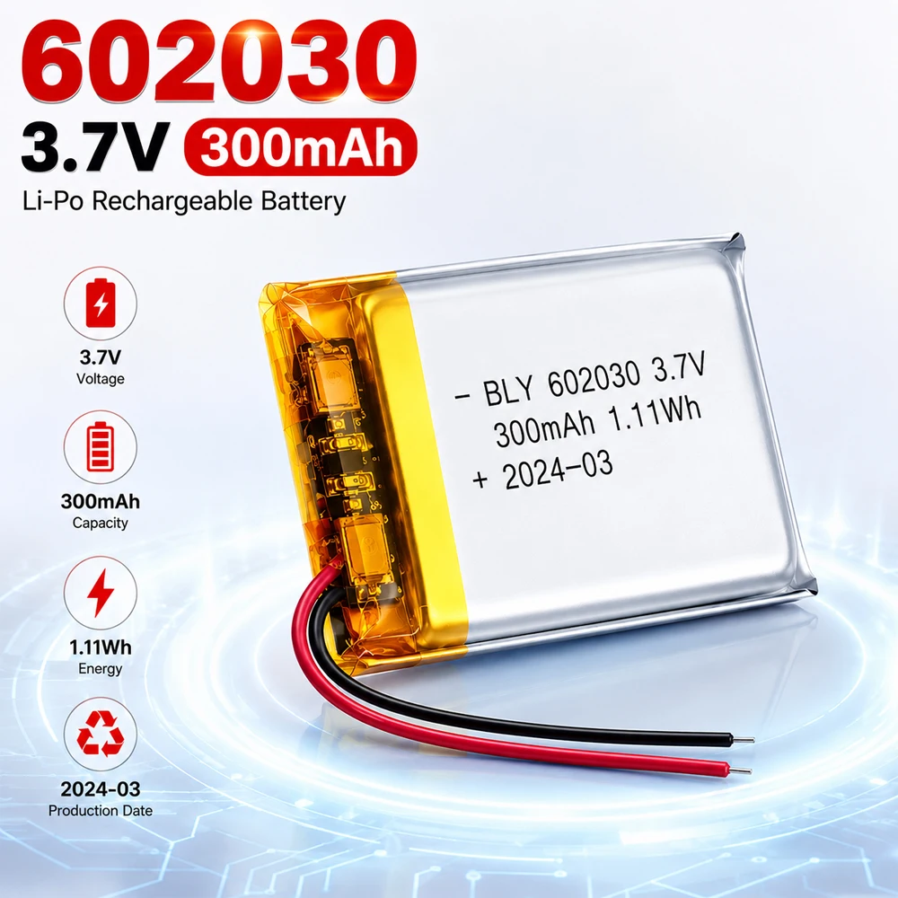 602030 Polymer Lithium Ion Rechargeable Battery 3.7V 300mAh for Toys,LED Lights,Bluetooth Speakers,Smartwatches,Toy Guns Battery
602030 Polymer Lithium Ion Rechargeable Battery 3.7V 300mAh for Toys,LED Lights,Bluetooth Speakers,Smartwatches,Toy Guns Battery