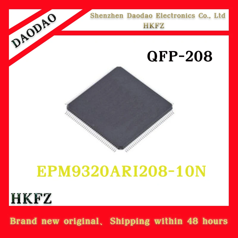 EPM9320ARI208-10N EPM9320ARI208 EPM9320 Chip IC QFP-208
EPM9320ARI208-10N EPM9320ARI208 EPM9320 Chip IC QFP-208