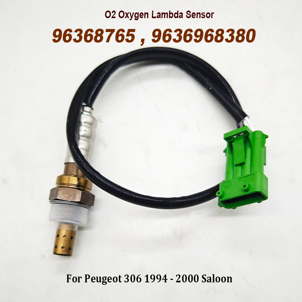 96368765 9636968380 Upstream O2 Oxygen Lambda Sensor For PEUGEOT 1007 106 II 206 207 306 307 406 407 607 BIPPER PARTNER
96368765 9636968380 Upstream O2 Oxygen Lambda Sensor For PEUGEOT 1007 106 II 206 207 306 307 406 407 607 BIPPER PARTNER
