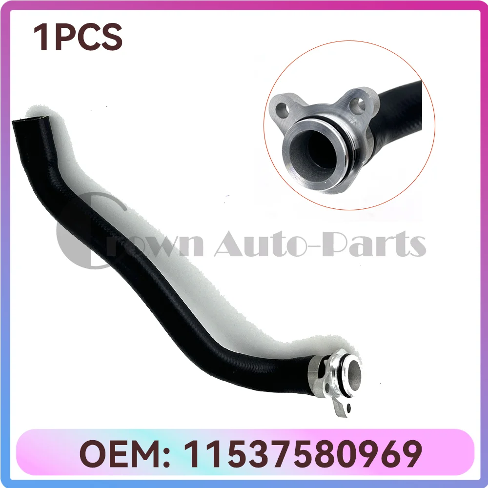 11537580969 Engine Coolant Hose fo BMW F10 F11 535i 11-14 F07 535i GT 11-13 3.0L
11537580969 Engine Coolant Hose fo BMW F10 F11 535i 11-14 F07 535i GT 11-13 3.0L