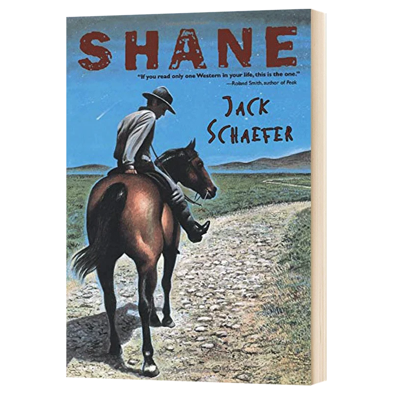 Shane, Children's books aged 9 10 11 12 English books, Adventure novels 9780544239470
Shane, Children's books aged 9 10 11 12 English books, Adventure novels 9780544239470