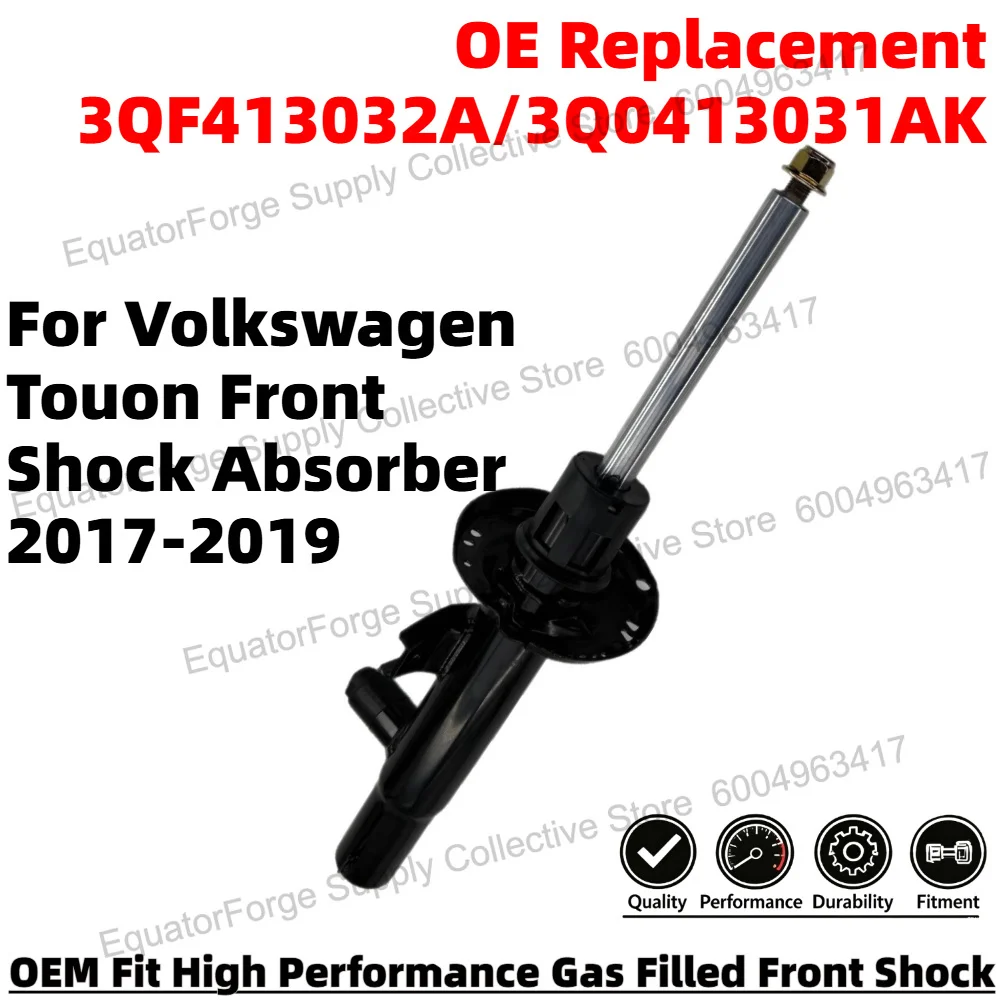 Direct Fit High Stability Premium Reliable Front Shock Absorber for Volkswagen Touon OE Number 3QF413032A/3Q0413031AK
Direct Fit High Stability Premium Reliable Front Shock Absorber for Volkswagen Touon OE Number 3QF413032A/3Q0413031AK