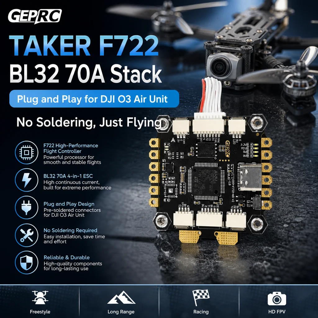 GEPRC TAKER F722 BL32 70A Stack Plug and Play for DJI O3 Air Unit No Soldering FPV Drone
GEPRC TAKER F722 BL32 70A Stack Plug and Play for DJI O3 Air Unit No Soldering FPV Drone
