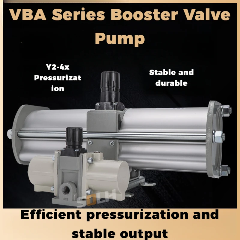VBA air pressure gas booster valve cylinder pneumatic cylinder booster pump 10A02/20A03/40AGN
VBA air pressure gas booster valve cylinder pneumatic cylinder booster pump 10A02/20A03/40AGN