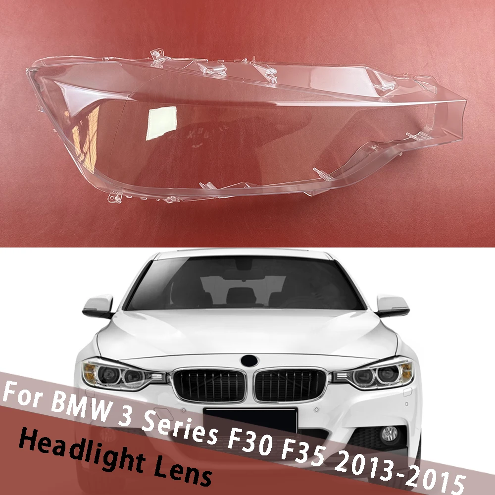 For BMW 3 Series F30 F35 316 320 328 335 2013 2014 2015 Headlamp Cover Lampshade Lamp Shell Headlight Shade Lens Plexiglass
For BMW 3 Series F30 F35 316 320 328 335 2013 2014 2015 Headlamp Cover Lampshade Lamp Shell Headlight Shade Lens Plexiglass