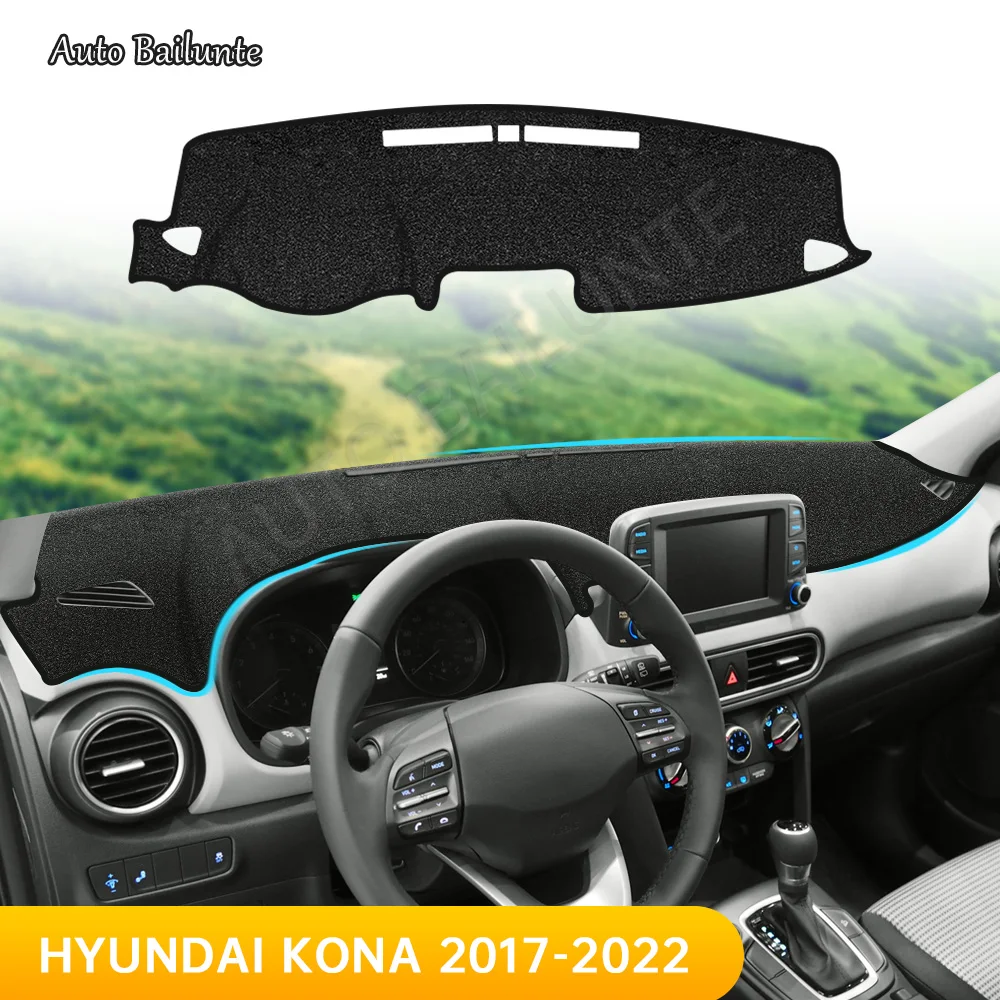 for Hyundai KONA 2017 2018 2019 2020 2021 2022 Car Dashboard Cover Mat Dash Board Sun Shade Anti-UV Pad Accessories
for Hyundai KONA 2017 2018 2019 2020 2021 2022 Car Dashboard Cover Mat Dash Board Sun Shade Anti-UV Pad Accessories