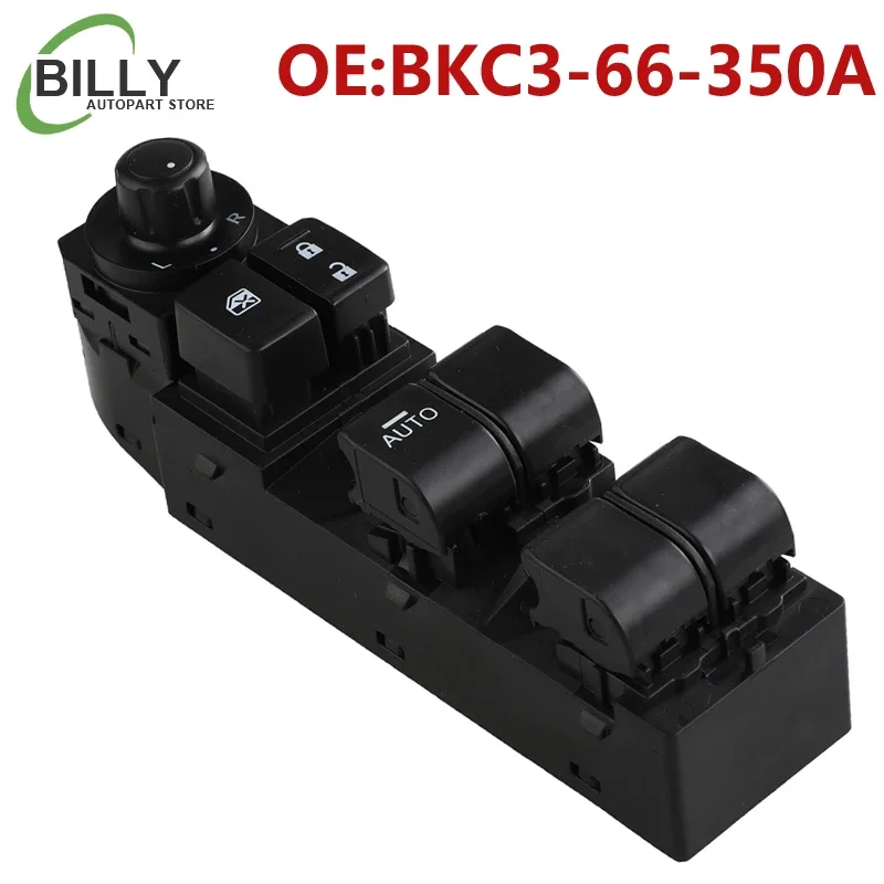 BKC3-66-350A Power Window Master Switch for Mazda 3 Axela 2014-2017 BKC366350A BKC3-66350 BKC366350
BKC3-66-350A Power Window Master Switch for Mazda 3 Axela 2014-2017 BKC366350A BKC3-66350 BKC366350