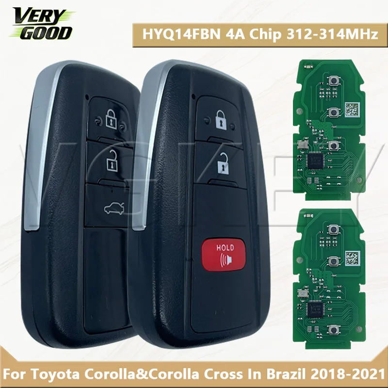 VG For Toyota Corolla&Corolla Cross In Brazil 2018-2021 Proximity Remote Control Key 4A Chip 312-314MHz 8990H-12010 HYQ14FBN
VG For Toyota Corolla&Corolla Cross In Brazil 2018-2021 Proximity Remote Control Key 4A Chip 312-314MHz 8990H-12010 HYQ14FBN 