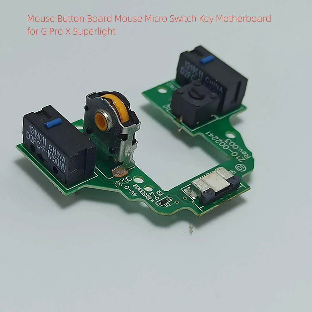 For G Pro X Superlight 1 PCS Mouse Micro Switch Key Motherboard Mouse Button Board Mouse Accessories
For G Pro X Superlight 1 PCS Mouse Micro Switch Key Motherboard Mouse Button Board Mouse Accessories