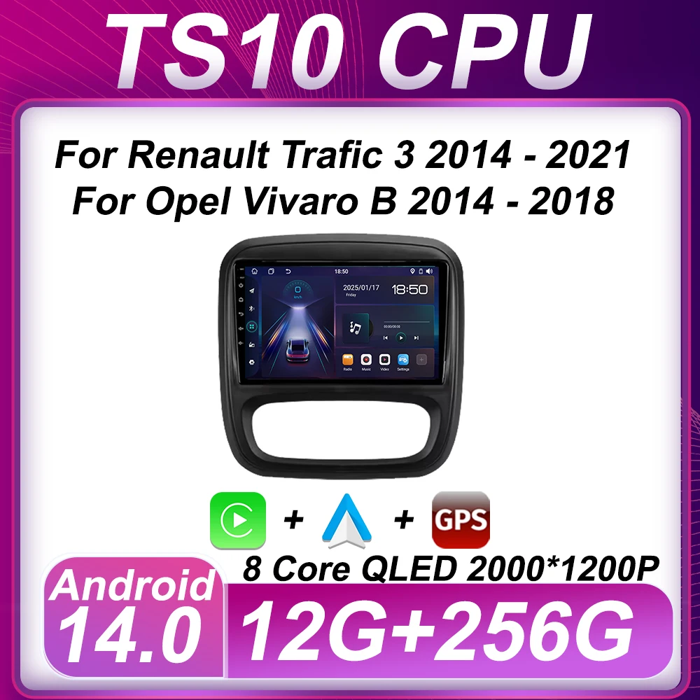 Car Radio Player For Renault Trafic 3 2014 - 2021 For Opel Vivaro B 2014 - 2018 Android 14 Carplay Auto Screen Stereo Head Unit
Car Radio Player For Renault Trafic 3 2014 - 2021 For Opel Vivaro B 2014 - 2018 Android 14 Carplay Auto Screen Stereo Head Unit