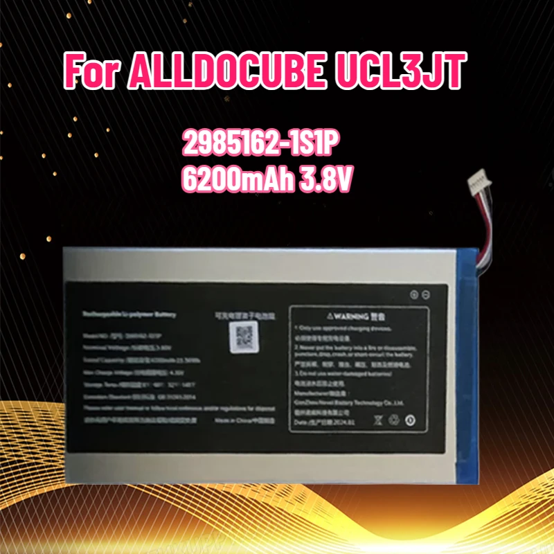 3.8V 6200mAh 2985162-1S1P Battery for ALLDOCUBE UCL3JT U1030128GB23482210774 Tablet PC 6-pin 5-wire
3.8V 6200mAh 2985162-1S1P Battery for ALLDOCUBE UCL3JT U1030128GB23482210774 Tablet PC 6-pin 5-wire