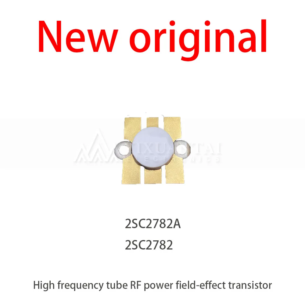 1Pcs/2SC2782A 2SC2782 High frequency tube RF power field-effect transistor PLC module
1Pcs/2SC2782A 2SC2782 High frequency tube RF power field-effect transistor PLC module