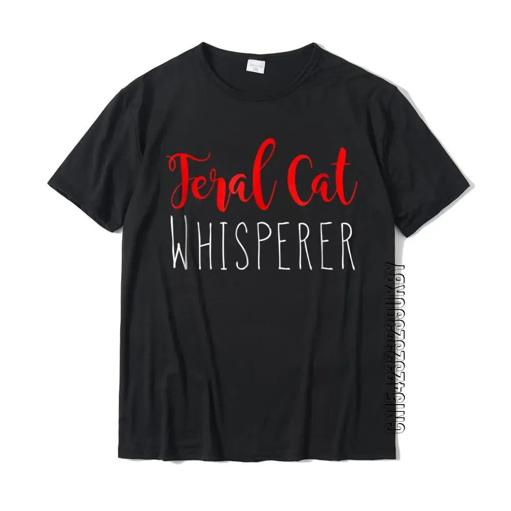 Funny Cat Whisperer Shirt Feral Cat Whisperer Novelty Shirt Cotton Boy Tops Shirt Printed Tshirts Print Discount
Funny Cat Whisperer Shirt Feral Cat Whisperer Novelty Shirt Cotton Boy Tops Shirt Printed Tshirts Print Discount