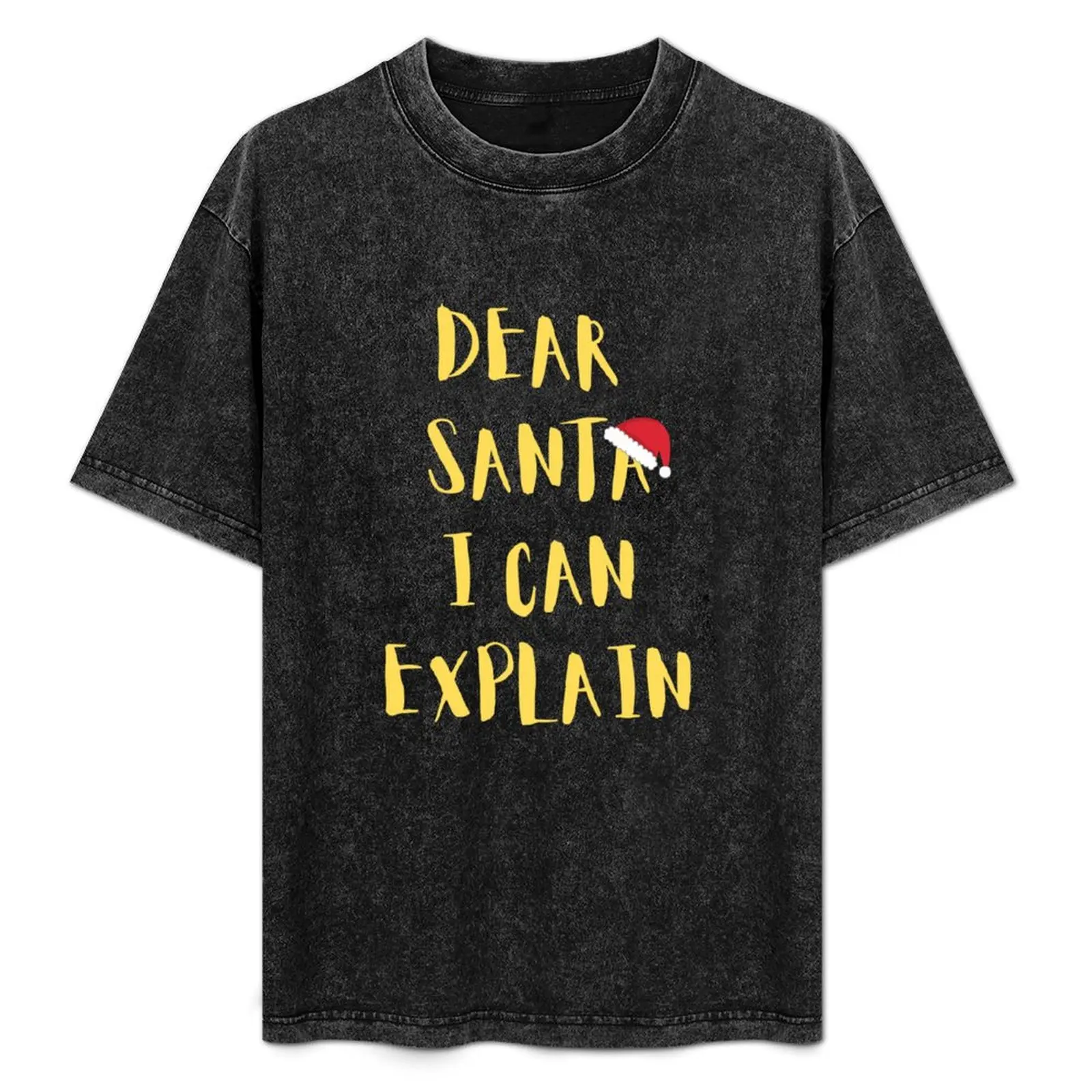 Dear Santa. I can explain. Funny Christmas Gifts. T-Shirt funny costumes oversized t shirt plain white t shirts men
Dear Santa. I can explain. Funny Christmas Gifts. T-Shirt funny costumes oversized t shirt plain white t shirts men