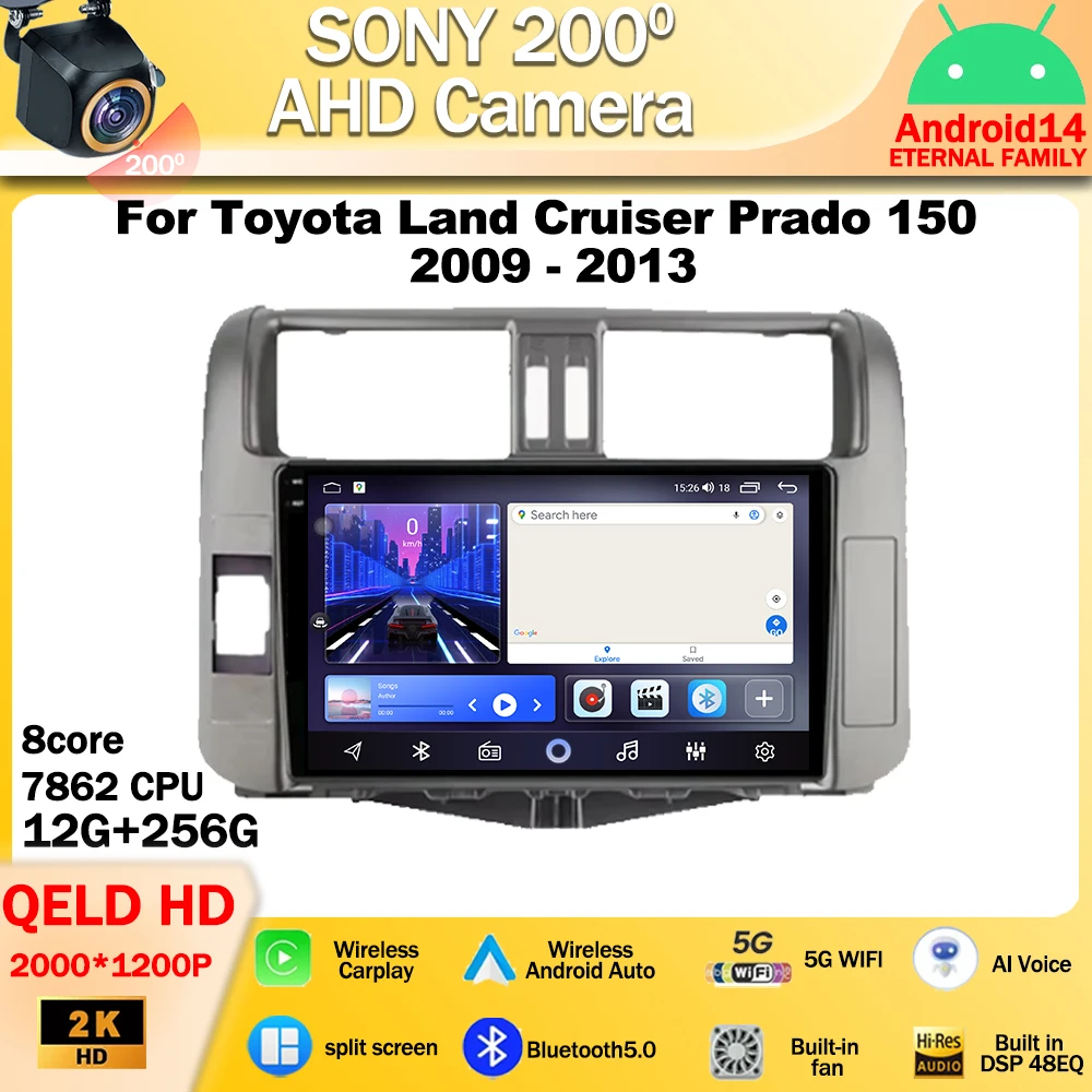 Android 14 For Toyota Land Cruiser Prado 150 2009 - 2013 Car Radio Multimedia Video Player Navigation stereo GPS Carplay Screen
Android 14 For Toyota Land Cruiser Prado 150 2009 - 2013 Car Radio Multimedia Video Player Navigation stereo GPS Carplay Screen