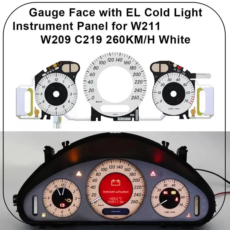 ForABNF!260KM/H White Gauge Face With EL Cold Light Instrument Panel For Mercedes Benz W209, W211, C219
ForABNF!260KM/H White Gauge Face With EL Cold Light Instrument Panel For Mercedes Benz W209, W211, C219