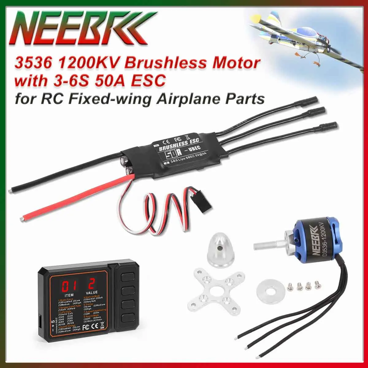 NEEBRC D3536 1200KV Brushless Motor 50A ESC Combo Program Card for RC Fixed-wing FPV Racing Drone Airplane Glider Model Parts
NEEBRC D3536 1200KV Brushless Motor 50A ESC Combo Program Card for RC Fixed-wing FPV Racing Drone Airplane Glider Model Parts
