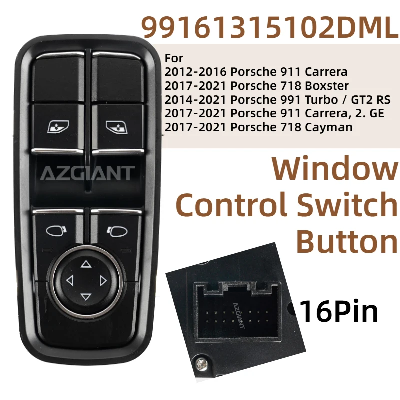 99161315102DML For Porsche 911 Carrera 718 Boxster 991 Turbo GT2 RS Cayman Car Window Master Glass lift Switch Regulator Button
99161315102DML For Porsche 911 Carrera 718 Boxster 991 Turbo GT2 RS Cayman Car Window Master Glass lift Switch Regulator Button