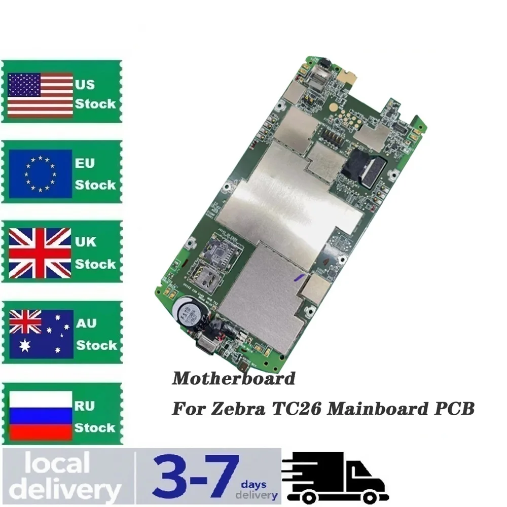Brand New Motherboard For Zebra TC26
Brand New Motherboard For Zebra TC26