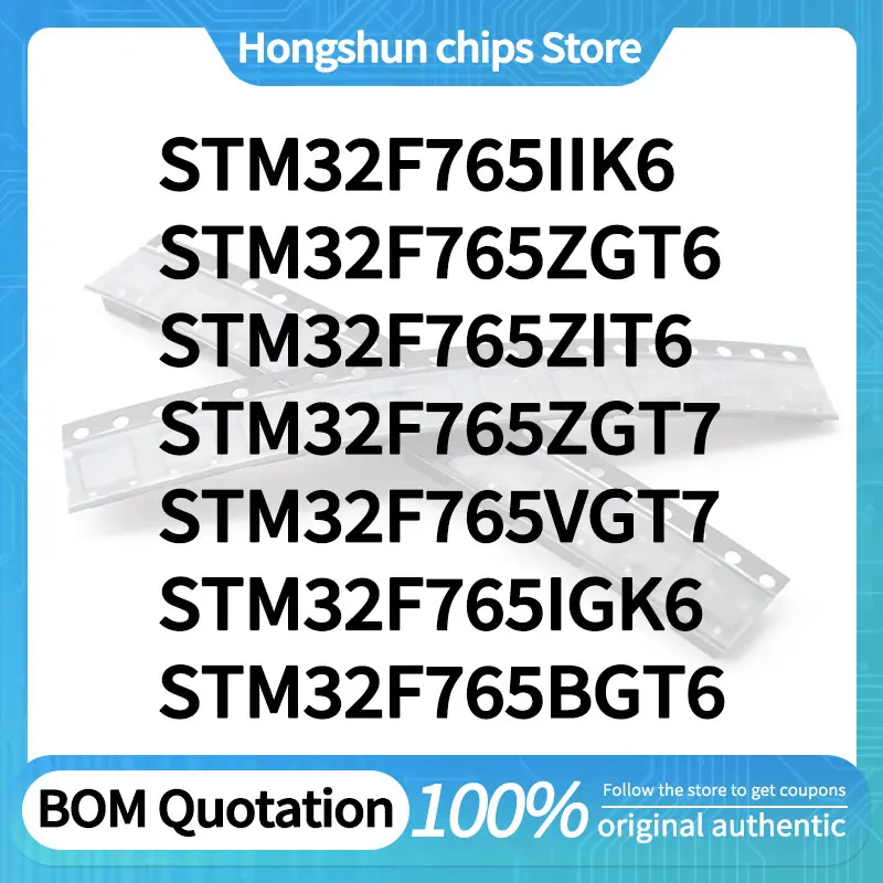 STM32F765ZIT6 STM32F765ZGT7 STM32F765VGT7 STM32F765BGT6 STM32F765IGK6 STM32F765IIK6 STM32F765ZGT6 Standard version
STM32F765ZIT6 STM32F765ZGT7 STM32F765VGT7 STM32F765BGT6 STM32F765IGK6 STM32F765IIK6 STM32F765ZGT6 Standard version