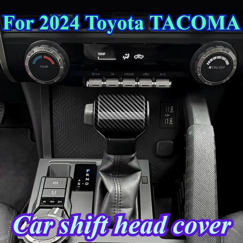 Для Toyota TACOMA 20224, крышка головки переключения передач автомобиля, АБС-пластик, эксклюзивные аксессуары для интерьера
Для Toyota TACOMA 20224, крышка головки переключения передач автомобиля, АБС-пластик, эксклюзивные аксессуары для интерьера