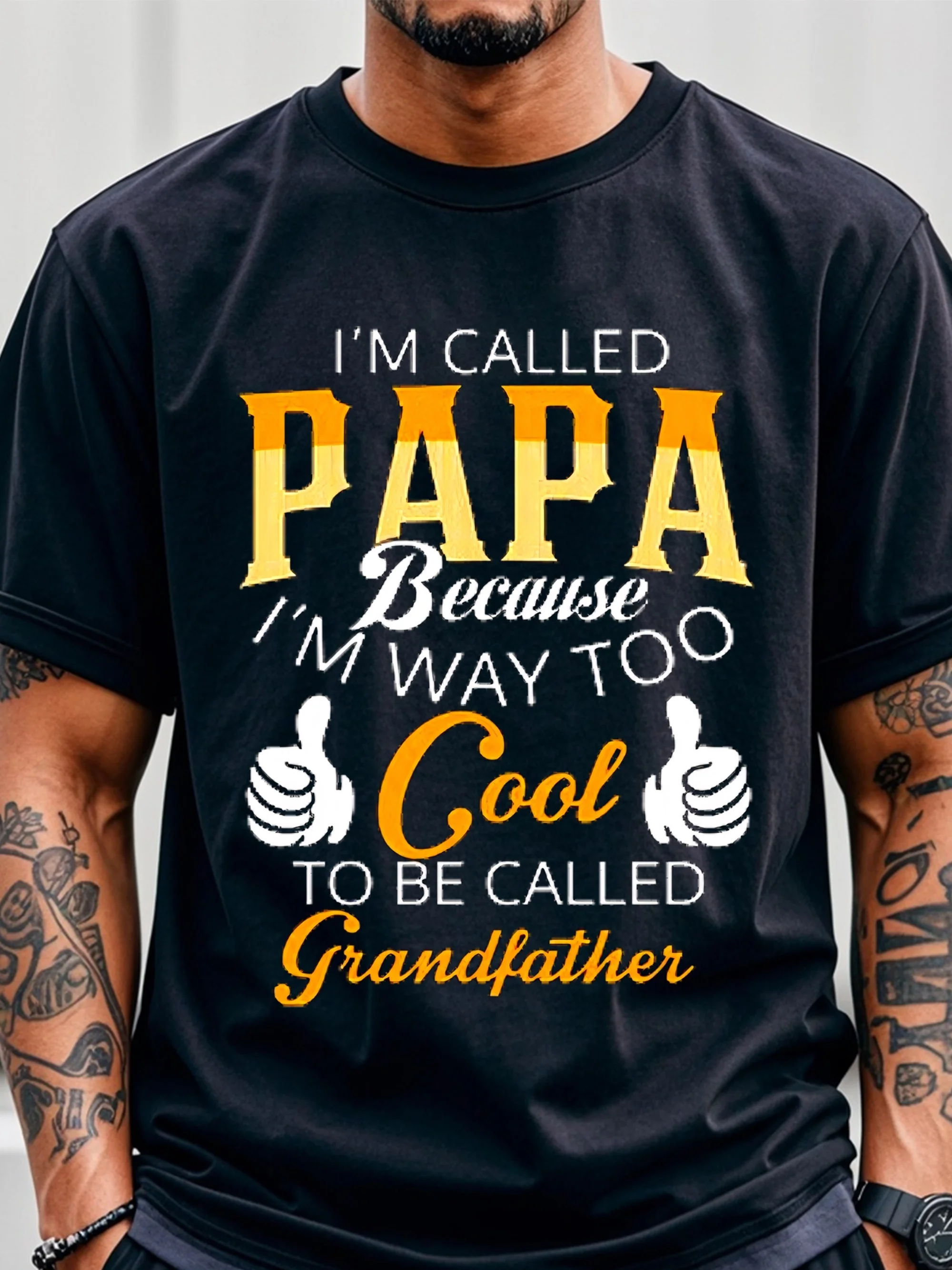 They Call Me Papa Because I'm Way Too Cool To Be Called Grandfather T-Shirts Men Funny T-Shirts Crew Neck Casual T-Shirt
They Call Me Papa Because I'm Way Too Cool To Be Called Grandfather T-Shirts Men Funny T-Shirts Crew Neck Casual T-Shirt