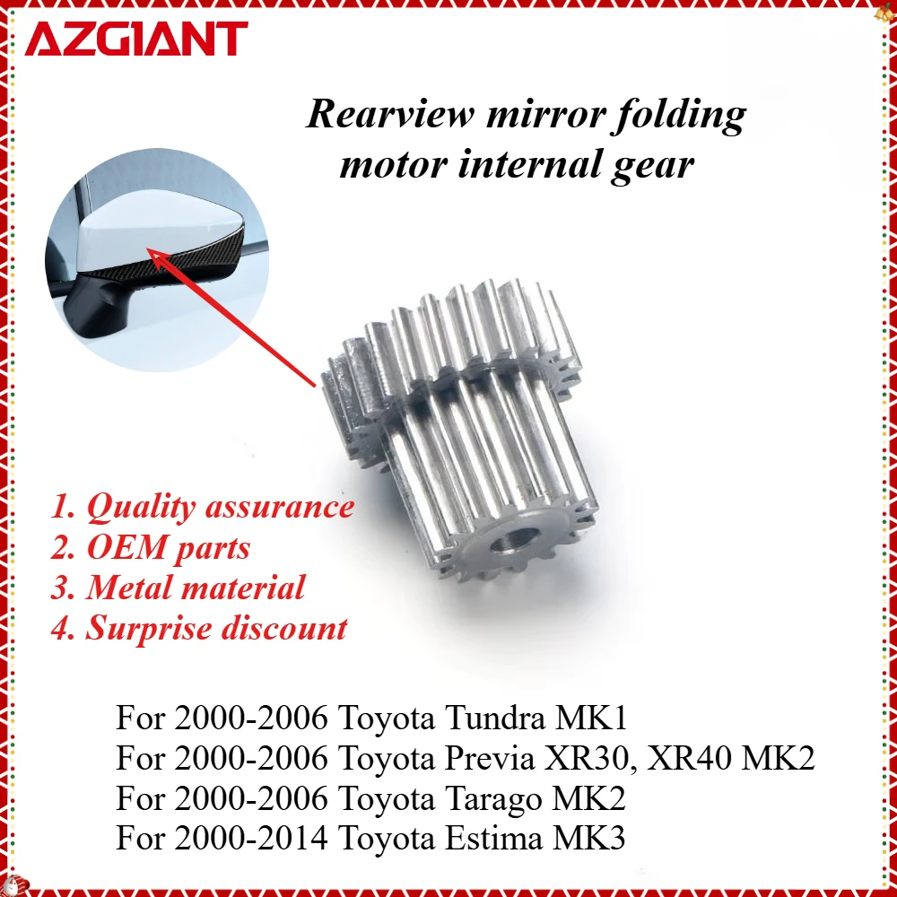 AZGIANT Internal gear of automobile exterior mirror folding motor for 2000-2006 Toyota Previa XR30, XR40 MK2/Tarago MK2 parts
AZGIANT Internal gear of automobile exterior mirror folding motor for 2000-2006 Toyota Previa XR30, XR40 MK2/Tarago MK2 parts
