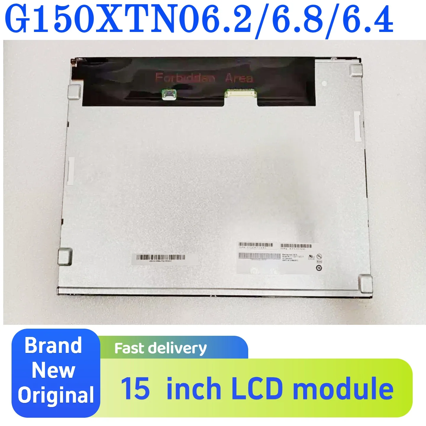 Brand new 15 inch G150XTN06.8, G150XTN06.4, and G150XTM06.2 LCD display panels -100% tested, rated A+
Brand new 15 inch G150XTN06.8, G150XTN06.4, and G150XTM06.2 LCD display panels -100% tested, rated A+