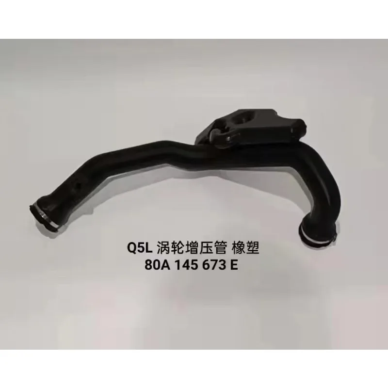 Suitable for Q5L turbocharger pipe, intercooler pressure pipe, pressure hose, intake pipe 80A145673E
Suitable for Q5L turbocharger pipe, intercooler pressure pipe, pressure hose, intake pipe 80A145673E