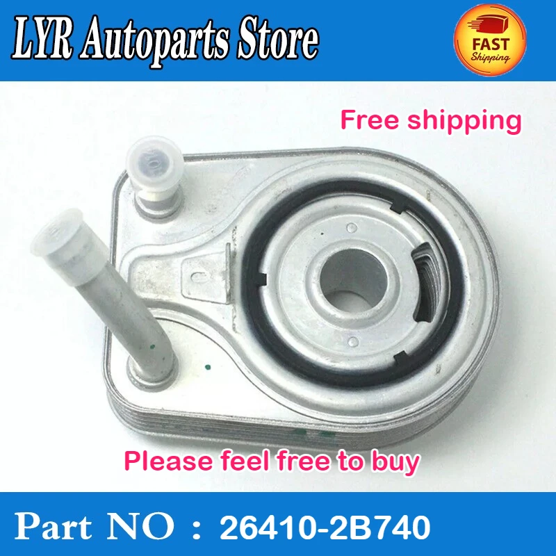 High quality For Kia Hyundai Elantra Kona Sonata Engine Oil Cooler 26410-2B740 264102B740 car accessories
High quality For Kia Hyundai Elantra Kona Sonata Engine Oil Cooler 26410-2B740 264102B740 car accessories