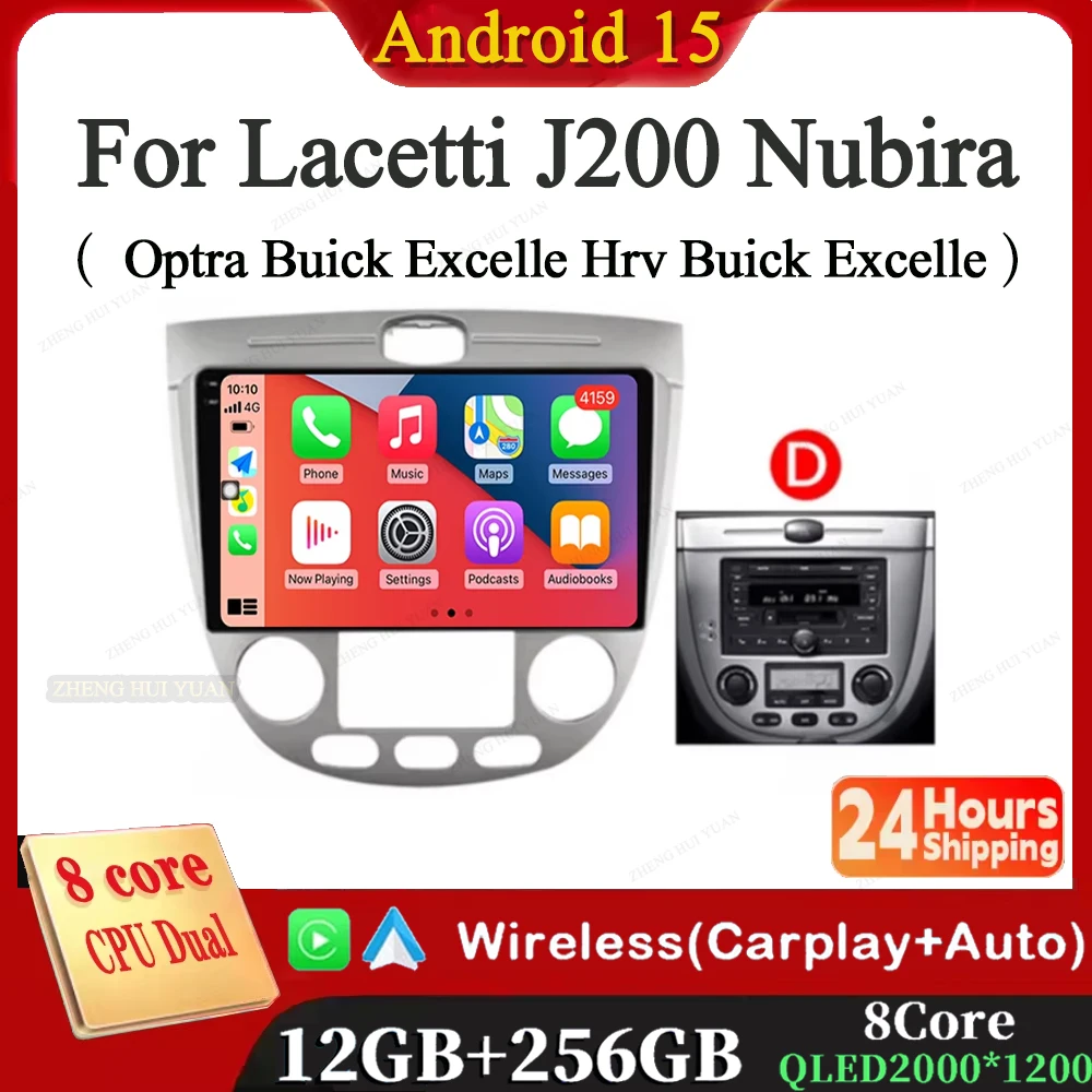 Android 15 Car Radio For Chevrolet Lacetti J200 Nubira Optra Buick Excelle Hrv Buick Excelle Hrv Suzuki Forenza Radio GPS Stereo
Android 15 Car Radio For Chevrolet Lacetti J200 Nubira Optra Buick Excelle Hrv Buick Excelle Hrv Suzuki Forenza Radio GPS Stereo