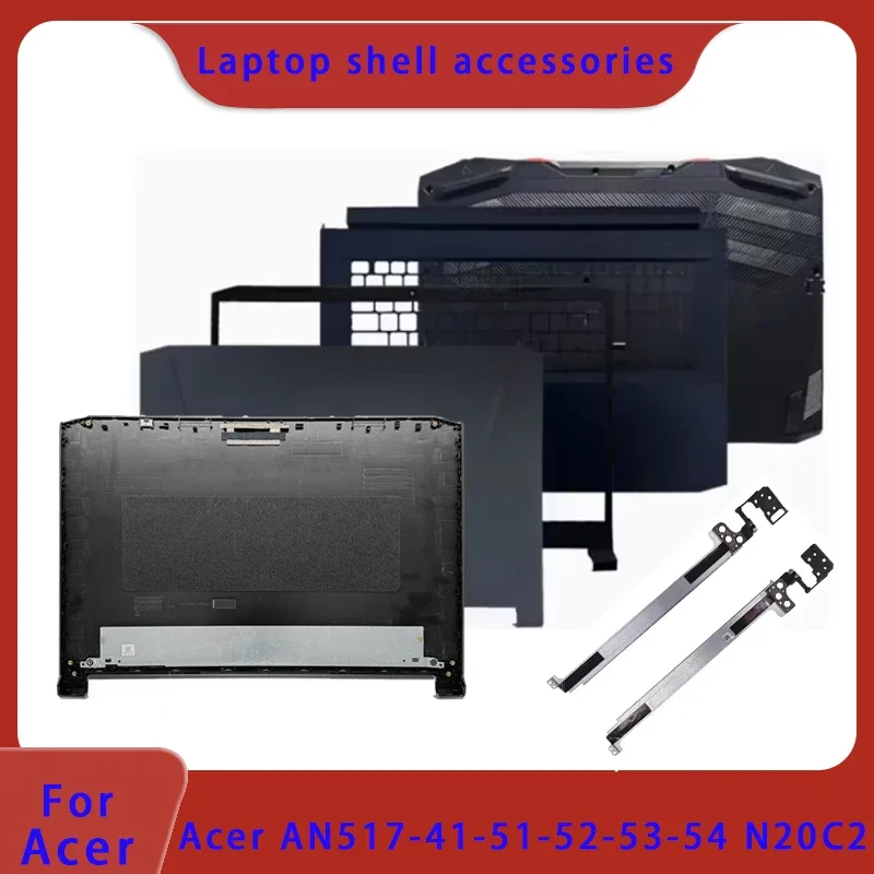 New for Acer AN517-51-52-53-54 N20C2 AN517-41 series laptops with LCD back cover, front panel, and palm rest bottom case hinge
New for Acer AN517-51-52-53-54 N20C2 AN517-41 series laptops with LCD back cover, front panel, and palm rest bottom case hinge